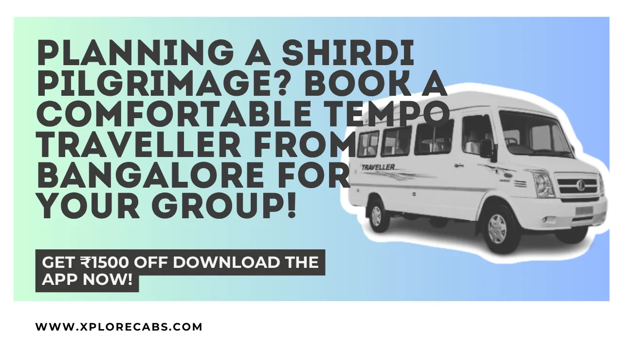Tempo traveller for a group pilgrimage from Bangalore to Shirdi Sai Baba Samadhi Mandir