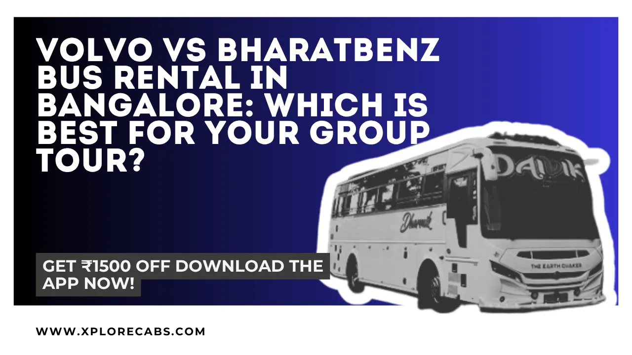 Volvo and BharatBenz luxury coaches compared for group tour bus rental in Bangalore