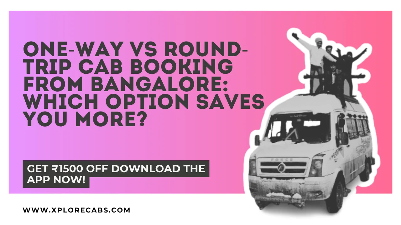 Outstation cab on a highway from Bangalore illustrating one-way vs round-trip booking