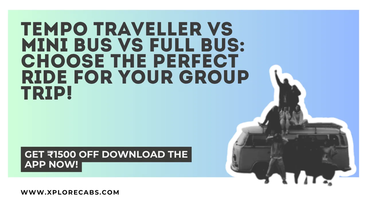 Tempo traveller, mini bus and full-size bus lined up to compare vehicle size for group travel from Bangalore
