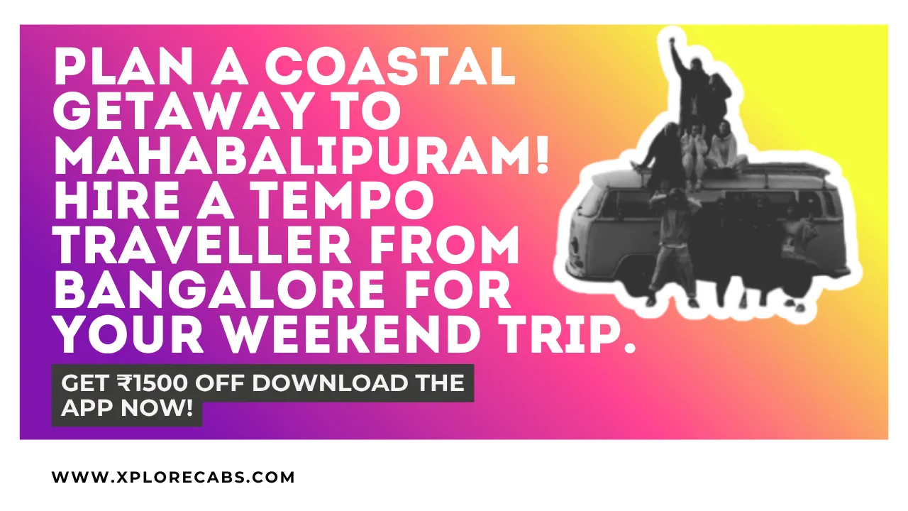 Tempo traveller weekend trip from Bangalore to the Shore Temple at Mahabalipuram