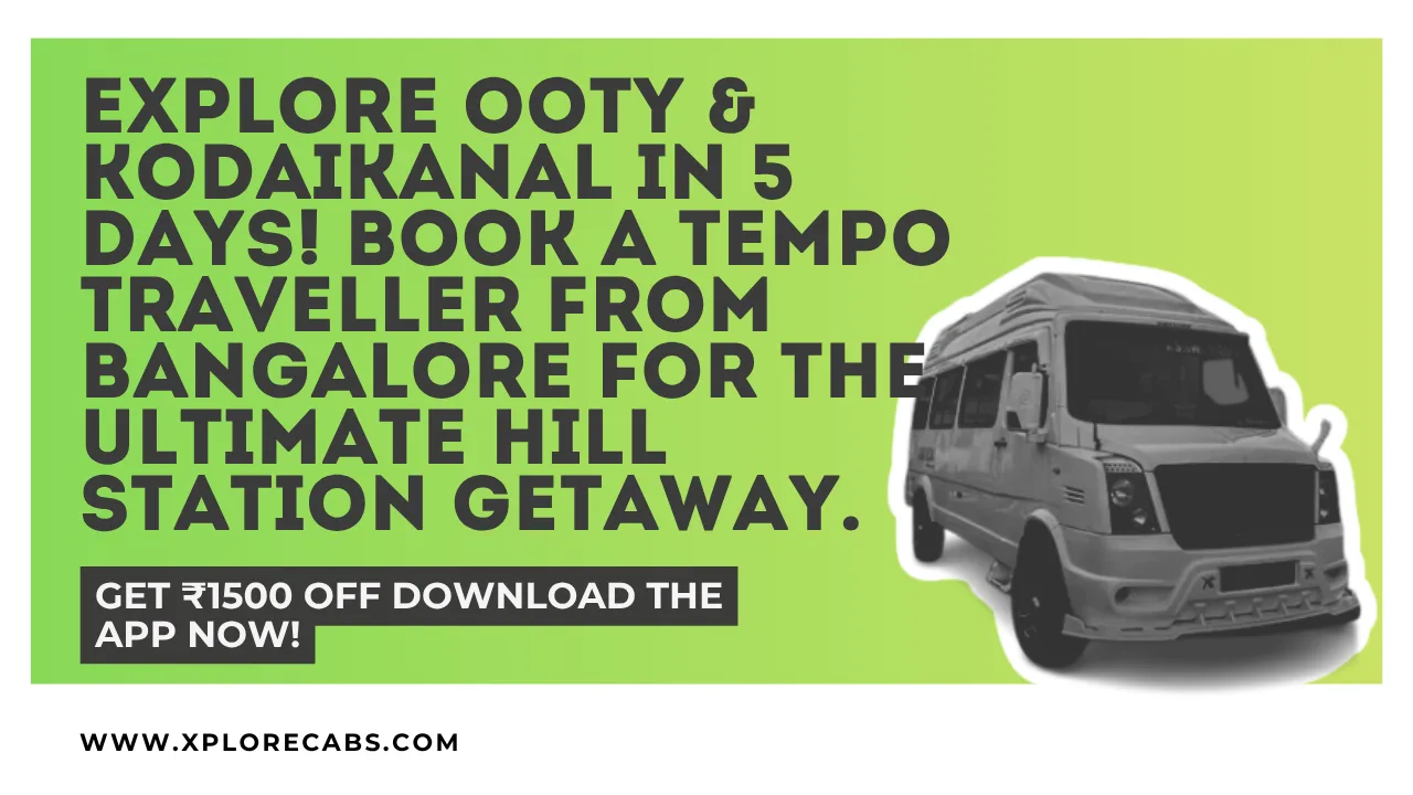 Tempo traveller on the ghat road between Ooty and Kodaikanal during a 5-day hill station tour from Bangalore